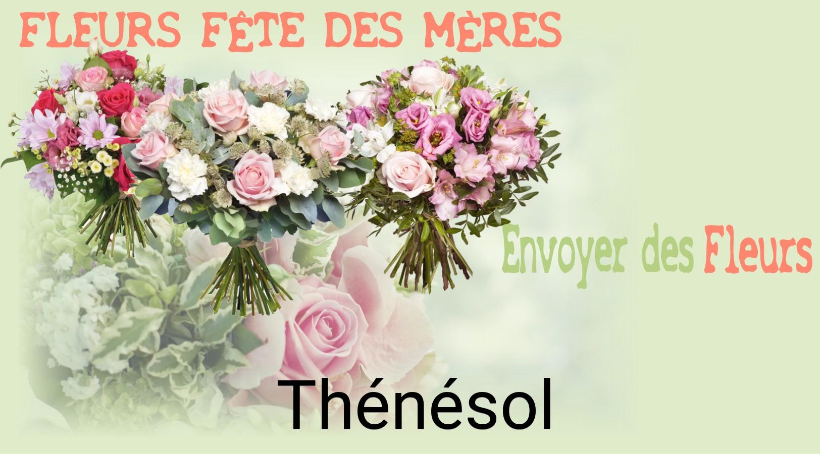 Bouquet de Fête des Mères livré à Thénésol